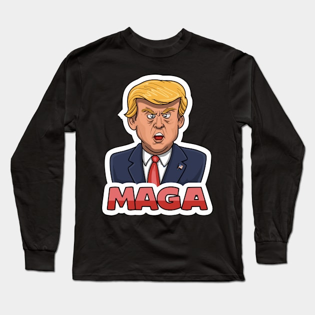 MAGA Long Sleeve T-Shirt by Tezatoons